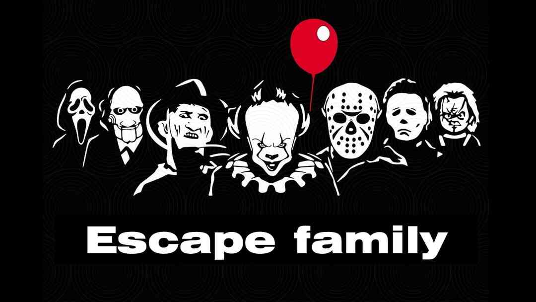 ESCAPE FAMILY